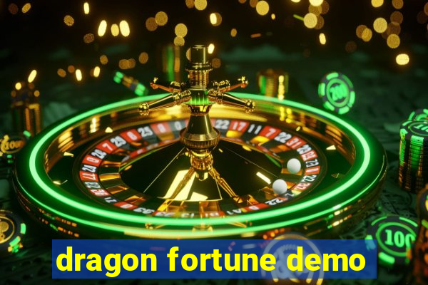 dragon fortune demo